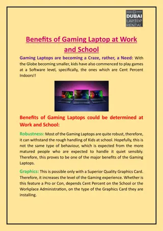 Benefits of Gaming Laptop at Work and School