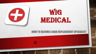 Medical Wig Course For Students | Wigmedical.com