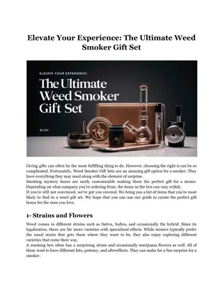 Elevate Your Experience: The Ultimate Weed Smoker Gift Set