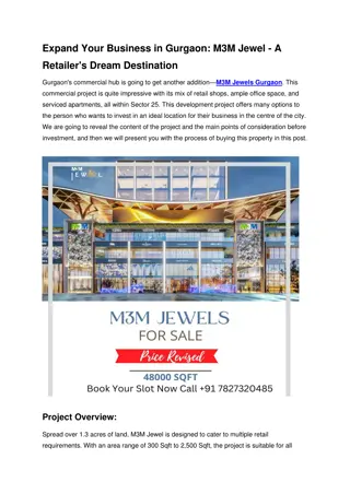 Expand Your Business in Gurgaon M3M Jewel - A Retailer's Dream Destination