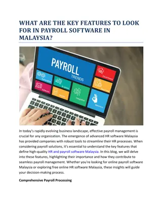 WHAT ARE THE KEY FEATURES TO LOOK FOR IN PAYROLL SOFTWARE IN MALAYSIA