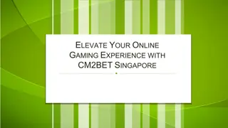 Elevate Your Online Gaming Experience with CM2BET Singapore