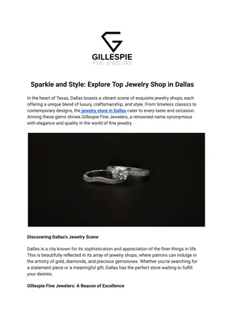 Sparkle and Style: Explore Top Jewelry Shop in Dallas | Gillespie Fine Jewelers