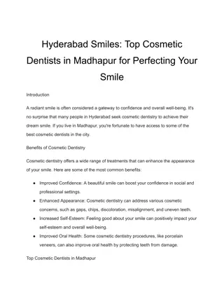 Hyderabad Smiles_ Top Cosmetic Dentists in Madhapur for Perfect Your Smile