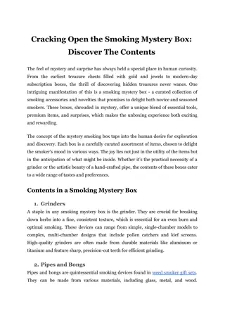 Cracking Open The Smoking Mystery Box_ Discover The Contents