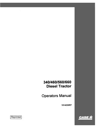 Case IH 340 460 560 660 Diesel Tractor Operator’s Manual Instant Download (Publication No.1014230R7)