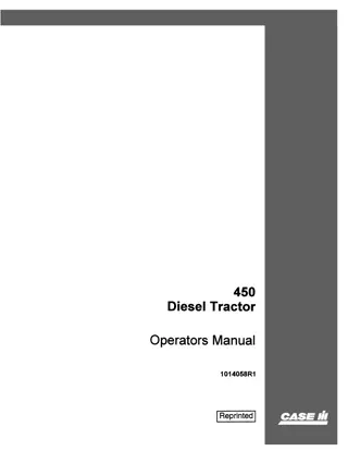 Case IH 450 Diesel Tractor Operator’s Manual Instant Download (Publication No.1014058R1)