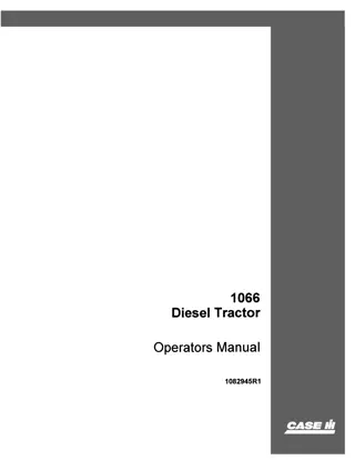 Case IH 1066 Diesel Tractor Operator’s Manual Instant Download (Publication No.1082945R1)