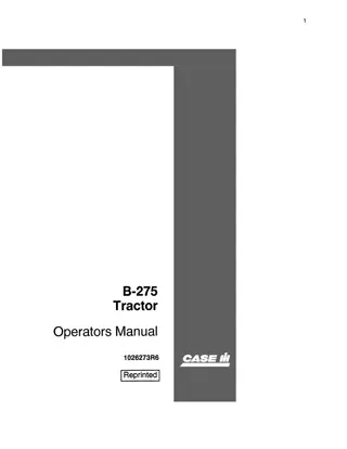 Case IH B-275 Tractor Operator’s Manual Instant Download (Publication No.1026273R6)