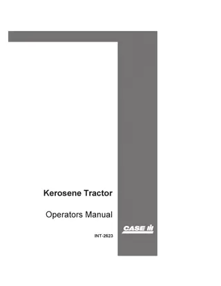 Case IH International 15-30HP Kerosene Tractor Operator’s Manual Instant Download (Publication No.INT-2623)