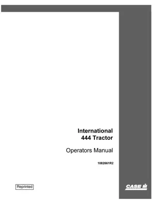Case IH International 444 Tractor Operator’s Manual Instant Download (Publication No.1082661R2)