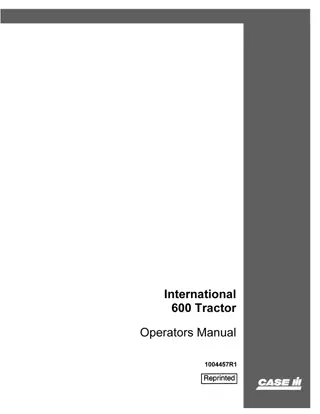 Case IH International 600 Tractor Operator’s Manual Instant Download (Publication No.1004457R1)