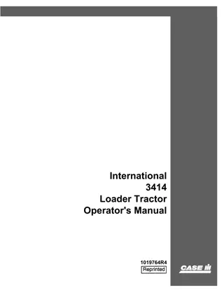 Case IH International 3414 Loader Tractor Operator’s Manual Instant Download (Publication No.1019764R4)