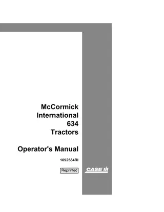 Case IH McCormick International 634 Tractors Operator’s Manual Instant Download (Publication No.1092584RI)