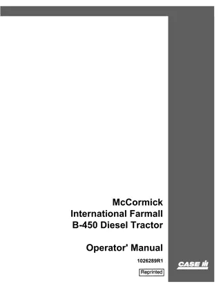 Case IH McCormick International Farmall B-450 Diesel Tractor Operator’s Manual Instant Download (Publication No.1026289R1)