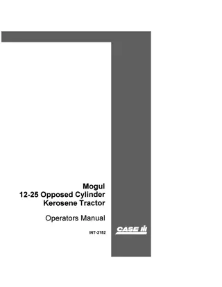 Case IH Mogul 12-25 Opposed Cylinder Kerosene Tractor Operator’s Manual Instant Download (Publication No.INT-2152)