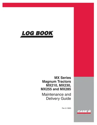 Case IH MX Series MX210 MX230 MX255 and MX285 Magnum Tractors Maintenance and Delivery Guide Manual Instant Download (Publication No.6-13880)