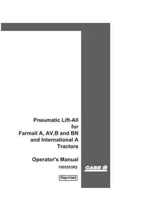 Case IH Pneumatic Lift-All for Farmall A AV B and BN and International A Tractors Operator’s Manual Instant Download (Publication No.1005553R2)