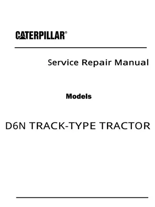 Caterpillar Cat D6N TRACK-TYPE TRACTOR (Prefix DJA) Service Repair Manual Instant Download