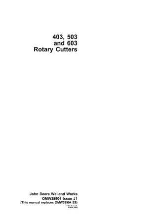 John Deere 403 503 and 603 Rotary Cutters Operator’s Manual Instant Download (Publication No.OWM38904)