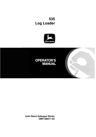 John Deere 535 Log Loader Operator’s Manual Instant Download (Publication No.OMT186071)