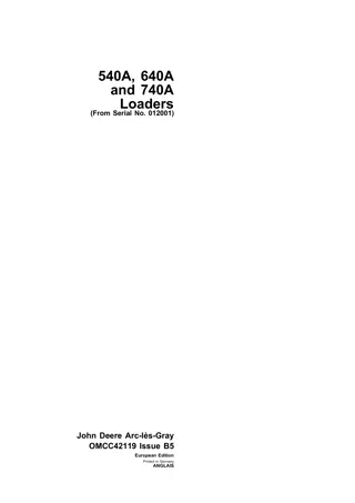 John Deere 540A 640A and 740A Loaders (Serial No.012001) Operator’s Manual Instant Download (Publication No.OMCC42119)