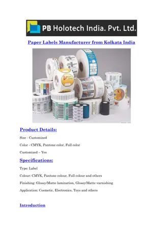 Paper Labels Manufacturer from Kolkata India