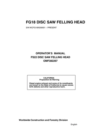 John Deere FG18 Disc Saw Felling Head (SNWCFG18X009001-Present) Operator’s Manual Instant Download (Publication No.OMF382267)