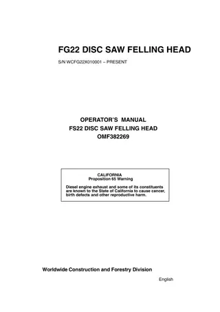 John Deere FG22 Disc Saw Felling Head (SNWCFG22X010001-Present) Operator’s Manual Instant Download (Publication No.OMF382269)