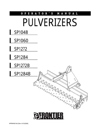 John Deere Frontier SP1048 SP1060 SP1272 SP1284 SP1272B SP1284B Pulverizers Operator’s Manual Instant Download (Publication No. WPMAN0146)