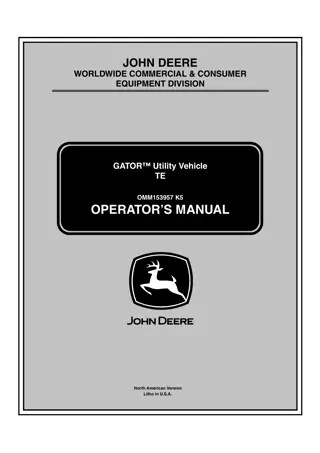 John Deere TE GATOR™ Utility Vehicle (PIN.001001-) Operator’s Manual Instant Download (Publication No.omm153957)