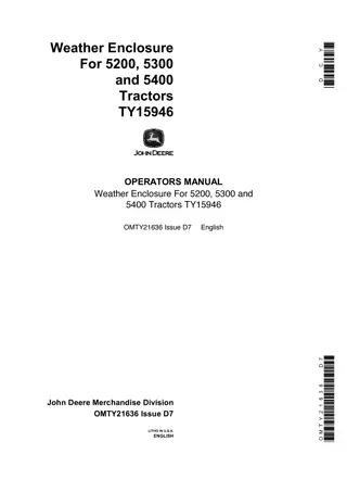 John Deere TY15946 Weather Enclosure for 5200 5300 and 5400 Tractors Operator’s Manual Instant Download (Publication No.OMTY21636)