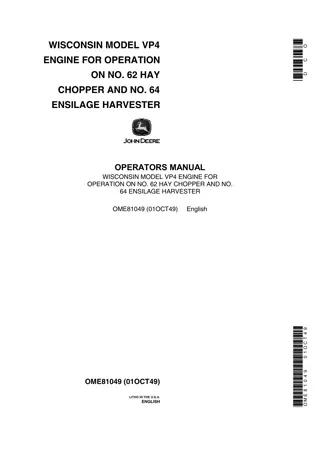 John Deere Wisconsin Modle VP4 Engine for Operaion on No.62 Hay Chopper and No.64 Ensilage Harvester Operator’s Manual Instant Download (Publication No.OME81049)