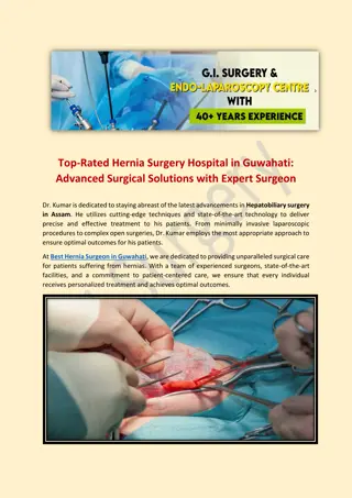 Top Hernia Surgery Hospital in Guwahati - EXPERT CARE AND ADVANCED TREATMENT