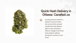 Quick Hash Delivery in Ottawa Canafast.ca