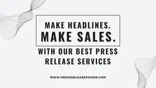 make headline make sales with our best press release services