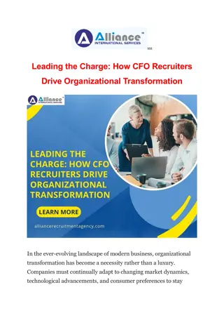 Leading the Charge: How CFO Recruiters Drive Organizational Transformation