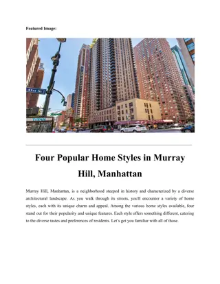Four Popular Home Styles in Murray Hill, Manhattan