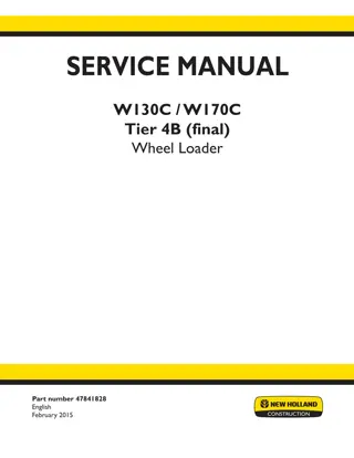 New Holland W130C Tier 4B (final) Wheel Loader Service Repair Manual Instant Download