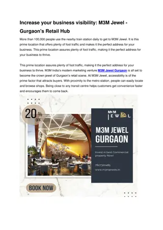 Increase your business visibility M3M Jewel - Gurgaon's Retail Hub